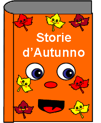 Autunno Racconti Fiabe Leggende Per Bambini